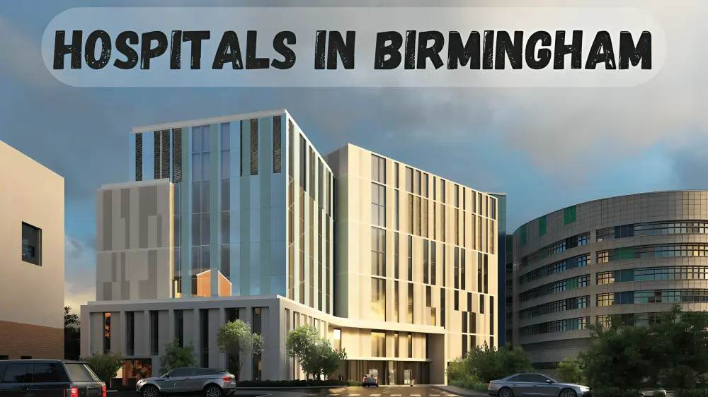 Hospitals in Birmingham