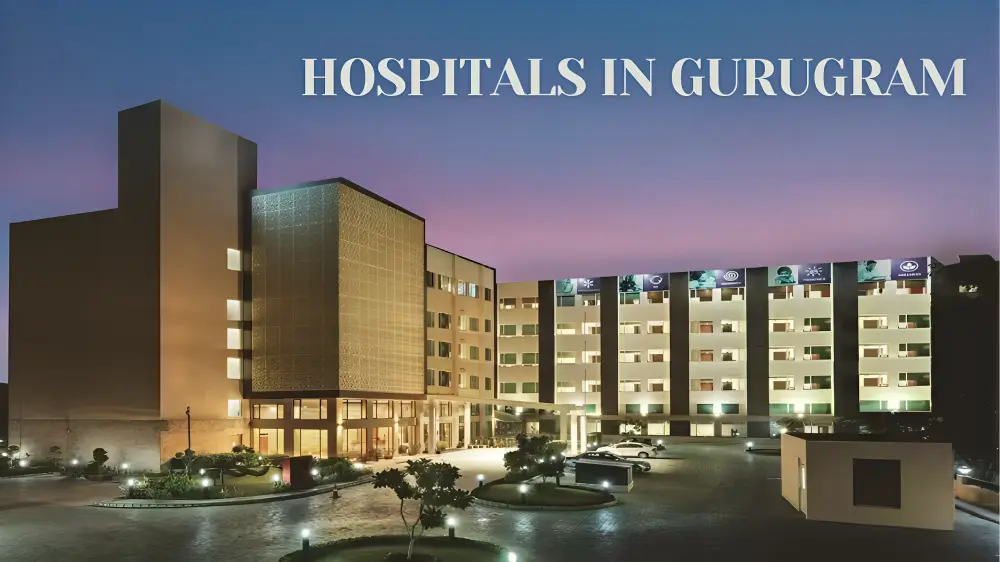 Hospitals in Gurugram