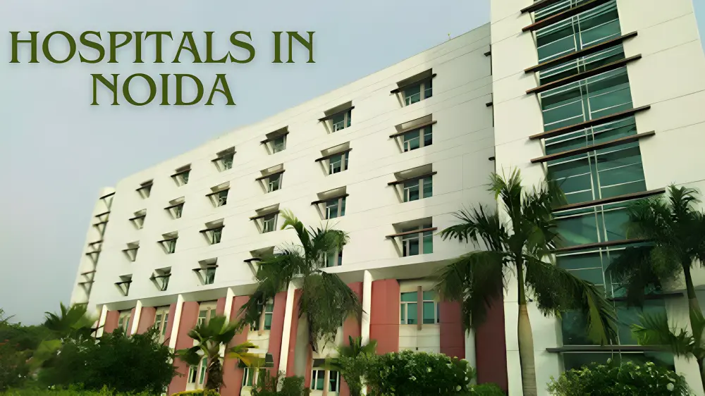 Hospitals in Noida