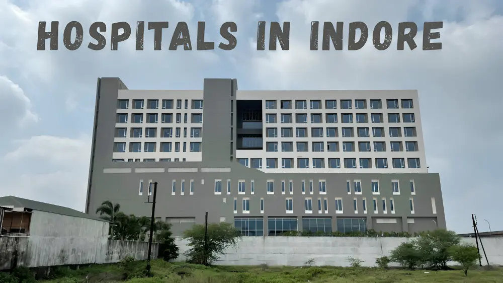 Hospitals in Indore