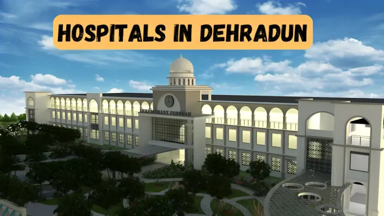 Hospitals in Dehradun