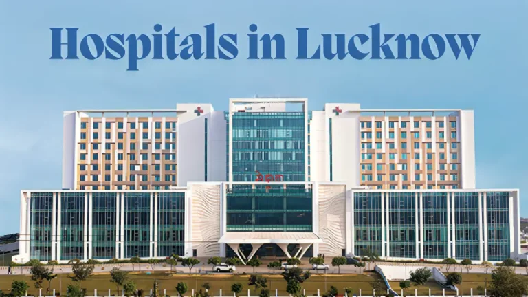 Hospitals in Lucknow